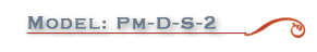 Model: PM-D-S-2